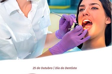 Dia do Dentista!