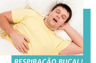 Respiração Bucal!